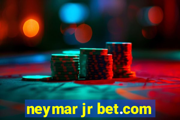 neymar jr bet.com